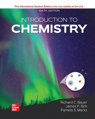 Introduction to Chemistry ISE - Bauer, Rich, and Birk, James, and Marks, Pamela