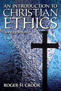 Introduction to Christian Ethics, An Plus MySearchLab with eText -- Access Card Package