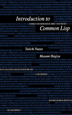 Introduction to Common LISP - Et, Taichi Yuasa
