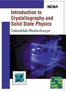 Introduction to Crystallography and Solid State Physics
