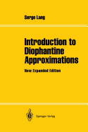 Introduction to Diophantine Approximations: New Expanded Edition