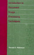Introduction to Document Image Processing Techniques