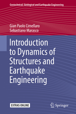 Introduction to Dynamics of Structures and Earthquake Engineering - Cimellaro, Gian Paolo, and Marasco, Sebastiano