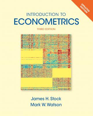 Introduction to Econometrics, Updated Edition - Stock, James, and Watson, Mark