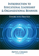 Introduction to Educational Leadership & Organizational Behavior: Theory Into Practice