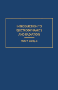 Introduction to Electrodynamics and Radiation