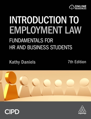 Introduction to Employment Law: Fundamentals for HR and Business Students - Daniels, Kathy