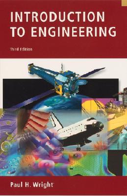 Introduction to Engineering Library - Wright, Paul H