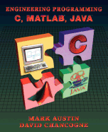 Introduction to Engineering Programming: In C, MATLAB and Java