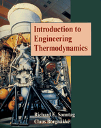 Introduction to Engineering Thermodynamics - Sonntag, Richard E, and Borgnakke, Claus
