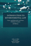 Introduction to Environmental Law: Cases and Materials on Water Pollution Control