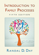 Introduction to Family Processes: Fifth Edition