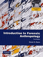 Introduction to Forensic Anthropology: International Edition