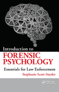 Introduction to Forensic Psychology: Essentials for Law Enforcement