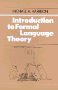 Introduction to Formal Language Theory - Harrison, Michael A