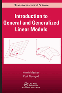 Introduction to General and Generalized Linear Models