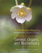 Introduction to General, Organic, and Biochemistry Student Solutions Manual