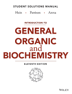 Introduction to General, Organic and Biochemistry: Student Solutions Manual