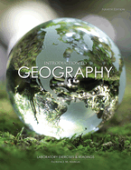 Introduction to Geography: Laboratory Exercises and Readings