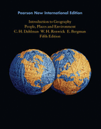 Introduction to Geography: Pearson New International Edition: People, Places, and Environment