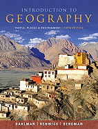 Introduction to Geography: People, Places, & Environment, Books a la Carte Edition