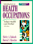 Introduction to Health Occupations: Today's Health Care Worker