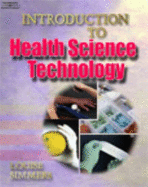 Introduction to Health Science Technology - Simmers, Louise