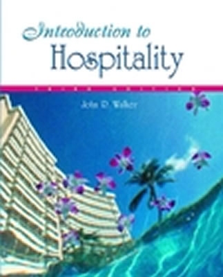 Introduction to Hospitality - Walker, John R