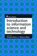 Introduction to Information Science and Technology - Davis, Charles Hargis