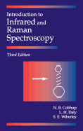 Introduction to Infrared and Raman Spectroscopy Third Edition