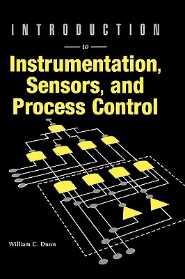 Introduction to Instrumentation, Sensor - Dunn, William C