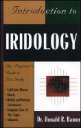 Introduction to Iridology - Bamer, Donald R