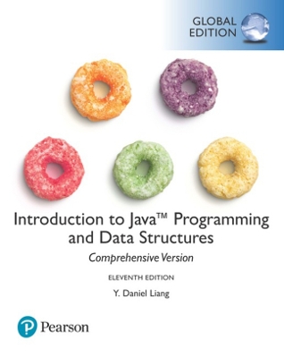 Introduction to Java Programming and Data Structures, Comprehensive Version, Global Edition - Liang, Y.