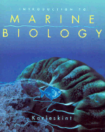 Introduction to Marine Biology - Garleskint, George, and Karleskint, George