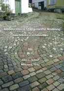 Introduction to Mathematical Modeling: From Differences to Differentials