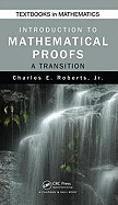 Introduction to Mathematical Proofs: A Transition