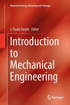 Introduction to Mechanical Engineering - Davim, J Paulo (Editor)