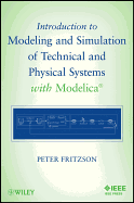 Introduction to Modeling and Simulation of Technical and Physical Systems with Modelica