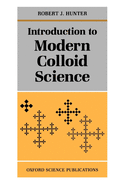 Introduction to Modern Colloid Science