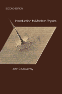 Introduction to Modern Physics - McGervey, John D