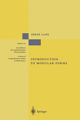 Introduction to Modular Forms - Lang, Serge