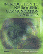 Introduction to Neurogenic Communication Disorders