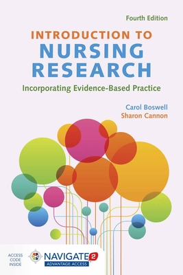Introduction to Nursing Research: Incorporating Evidence-Based Practice - Boswell, Carol, and Cannon, Sharon
