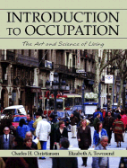 Introduction to Occupation: The Art and Science of Living