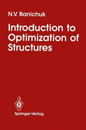 Introduction to Optimization of Structures - Komkov, Vadim (Translated by), and Banichuk, N V