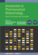 Introduction to Pharmaceutical Biotechnology,: Basic Techniques and Concepts