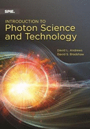 Introduction to Photon Science and Technology