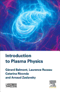 Introduction to Plasma Physics