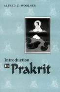 Introduction to Prakrit - Woolner, Alfred C.