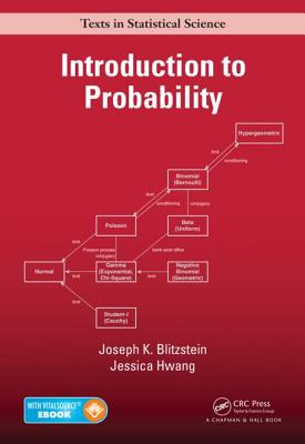 Introduction to Probability - Blitzstein, Joseph K, and Hwang, Jessica
